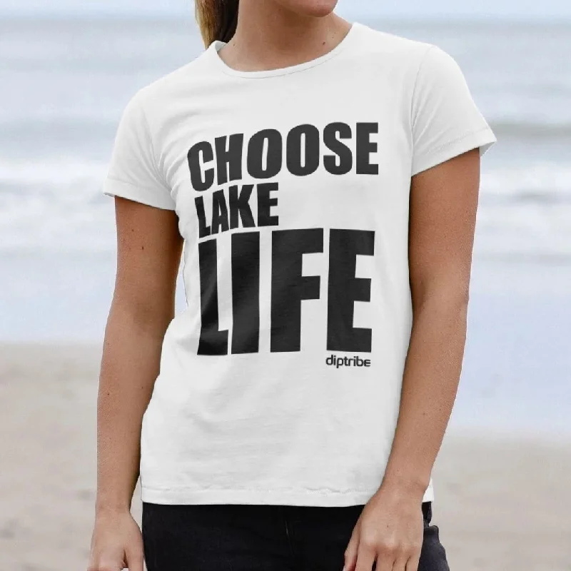 Choose Lake Life Women's Crewneck T-Shirt